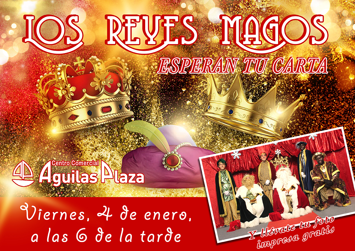 LOS REYES MAGOS EN CENTRO COMERCIAL ÁGUILAS PLAZA