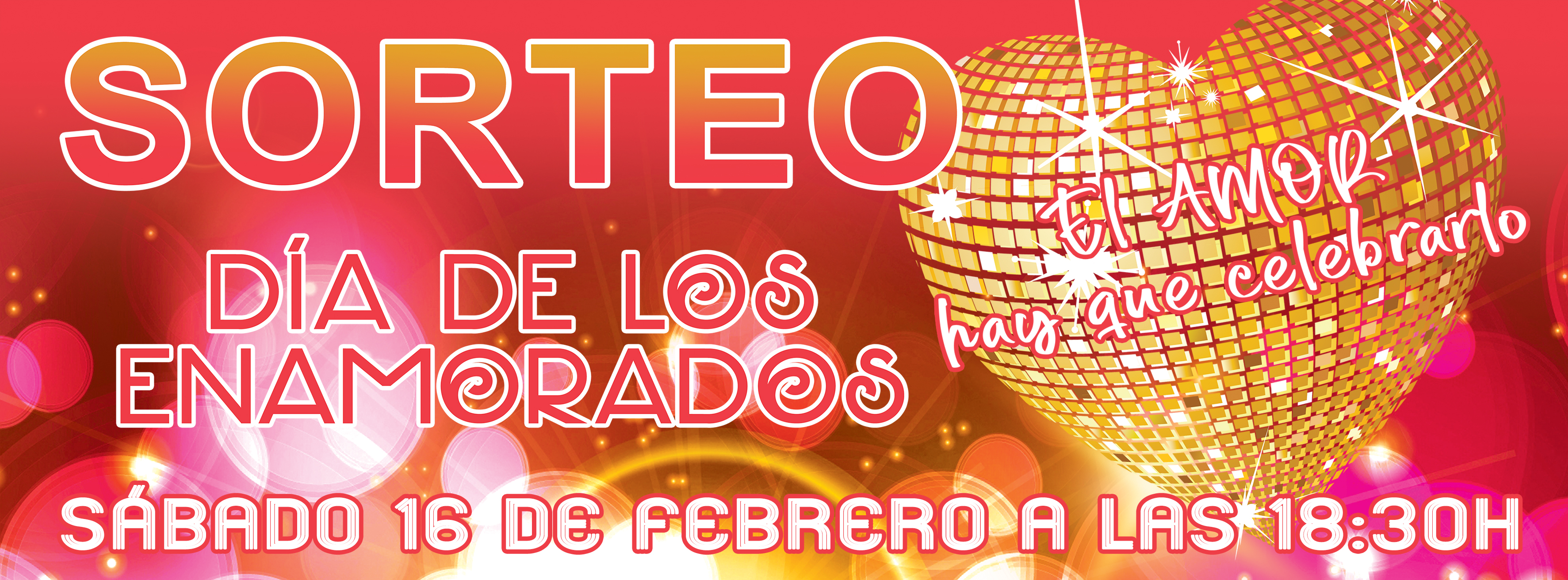 SORTEO DÍA DE LOS ENAMORADOS